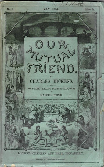 Item #70168 OUR MUTUAL FRIEND. Charles Dickens.