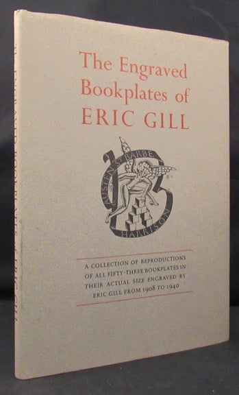 Item #70191 THE ENGRAVED BOOKPLATES OF. Bookplates, Eric Gill, Christopher Skelton